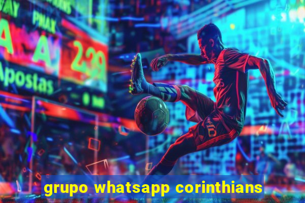 grupo whatsapp corinthians